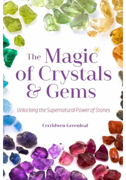 The Magic of Crystals and Gems