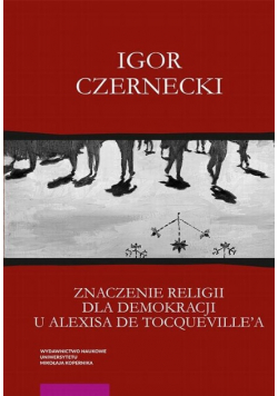 Znaczenie religii dla demokracji u Alexisa de Tocqueville' a