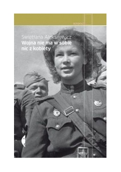 Wojna nie ma w sobie nic z kobiety