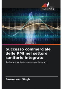 Successo commerciale delle PMI nel settore sanitario integrato