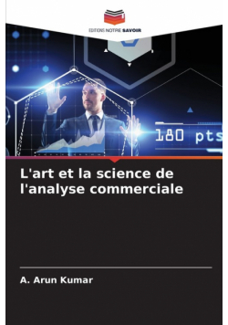 L'art et la science de l'analyse commerciale