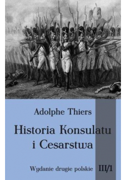 Historia Konsulatu i Cesarstwa Tom III