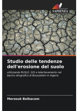 Studio delle tendenze dell'erosione del suolo