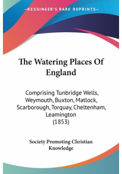 The Watering Places Of England