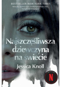 Najszczęśliwsza dziewczyna na świecie
