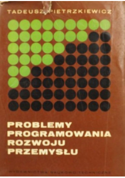 Problemy programowania rozwoju przemysłu