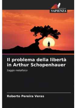 Il problema della libertà in Arthur Schopenhauer