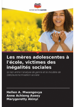 Les mères adolescentes à l'école, victimes des inégalités sociales
