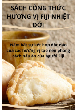 Sách Công Thức Hương Vị Fiji Nhiệt Đới