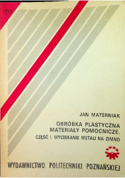 Obróbka plastyczna materiały pomocnicze