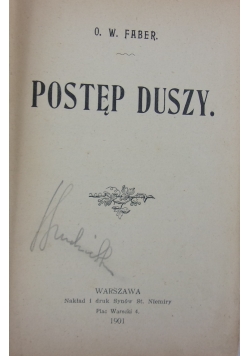 Postęp Duszy, 1901r.