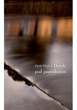 Dotyk pod paznokciem