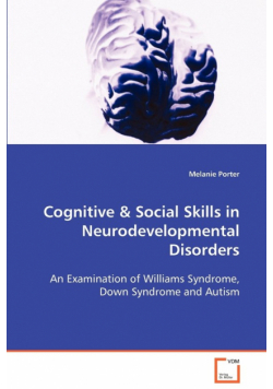 Cognitive & Social Skills in Neurodevelopmental Disorders