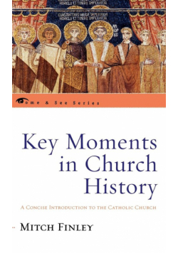 Key Moments in Church History