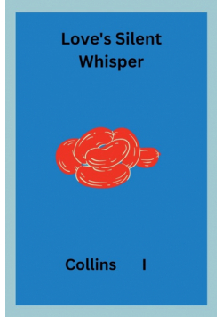 Love's Silent Whisper