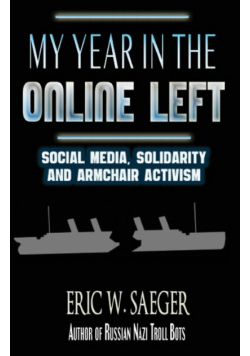 My Year In The Online Left