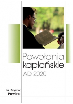 Powołania kapłańskie AD 2020