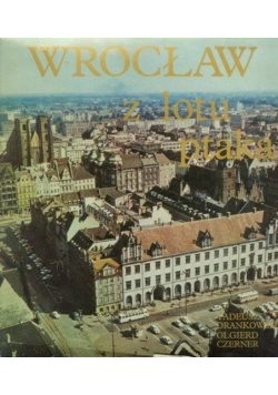 Wrocław z lotu ptaka