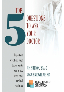 Top 5 Questions to ask Your Doctor