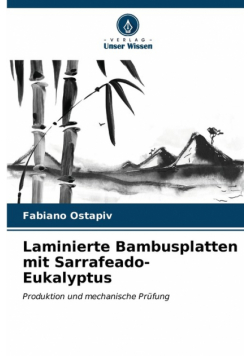 Laminierte Bambusplatten mit Sarrafeado-Eukalyptus