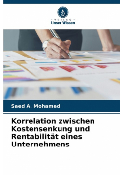 Korrelation zwischen Kostensenkung und Rentabilität eines Unternehmens