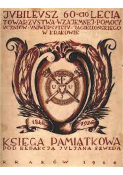 Jubileusz 60-cio lecia Towarzystwa Wzajemnej Pomocy  1926 r.