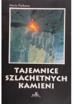 Tajemnice szlachetnych kamieni