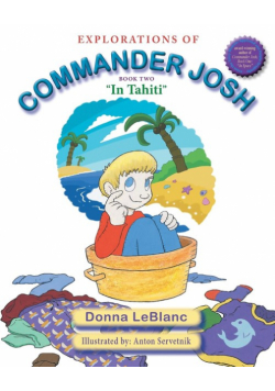 Explorations of Commander Josh, Book Two