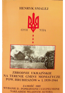 Zbrodnie ukraińskie na terenie gminy Moniatycze