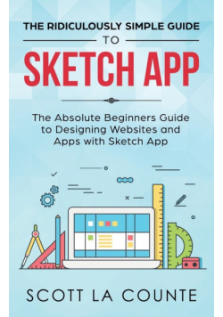 The Ridiculously Simple Guide to Sketch App