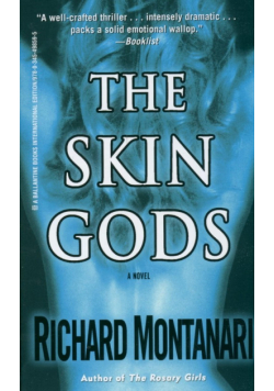 The Skin gods