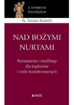 Nad Bożymi nurtami