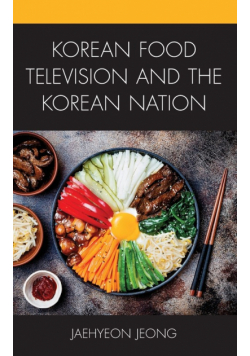Korean Food Television and the Korean Nation
