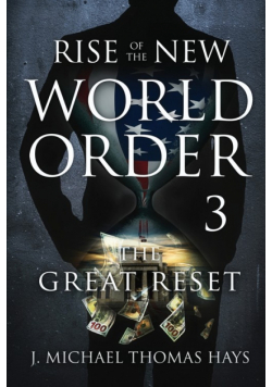 Rise of the New World Order 3