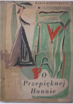 O przepięknej Hannie