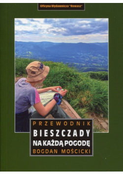 Bieszczady na każdą pogodę. Przewodnik wyd. 2023