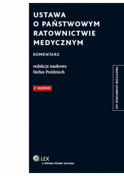 Ustawa o Państwowym Ratownictwie Medycznym
