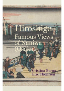 Hiroshige Famous Views of Naniwa (Osaka)