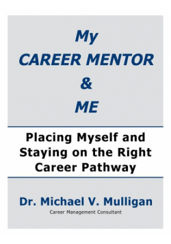 My Career Mentor & Me