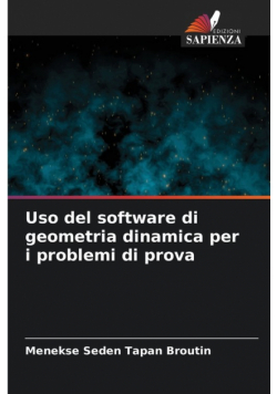 Uso del software di geometria dinamica per i problemi di prova