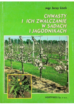 Chwasty i ich zwalczanie w sadach i jagodnikach