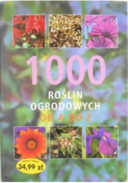 1000 roślin ozdobnych od A do Z