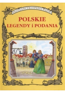 Polskie legendy i podania