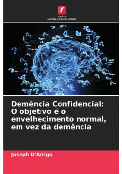 Demência Confidencial
