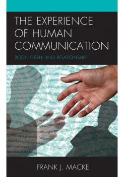 The Experience of Human Communication