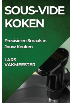 Sous-Vide Koken