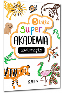Super Akademia: zwierzęta 3 latka