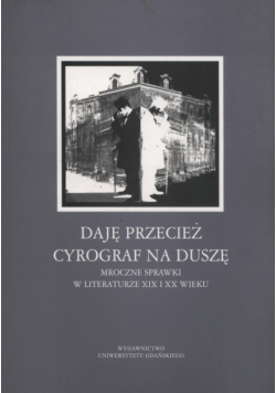 Daję przecież cyrograf na duszę...