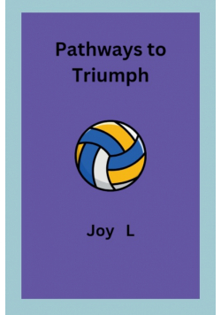 Pathways to Triumph