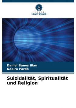 Suizidalität, Spiritualität und Religion